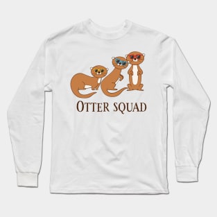 Otter Squad, Funny Cute Otter Squad Long Sleeve T-Shirt